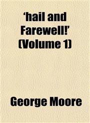 'hail and Farewell!' (Volume 1),1152469975,9781152469976