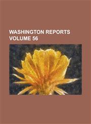 Washington reports Volume 56,1236828054,9781236828057