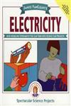 Janice VanCleave's Electricity: Mind-boggling Experiments You Can Turn Into Science Fair Projects,0471310107,9780471310105