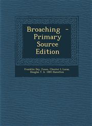 Broaching - Primary Source Edition,1293923117,9781293923115