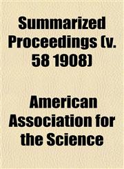 Summarized Proceedings (v. 58 1908),1152043870,9781152043879