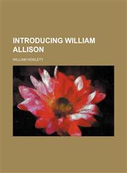 Introducing William Allison,1459086503,9781459086500