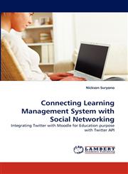 Connecting Learning Management System with Social Networking,3844317155,9783844317152