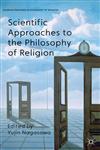 Scientific Approaches To The Philosophy Of Religion,0230291104,9780230291102