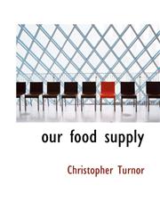 our food supply,1110886004,9781110886005