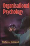 Organisational Psychology 1st Edition,8178800020,9788178800028