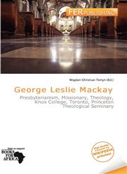 George Leslie Mackay,6139507103,9786139507108