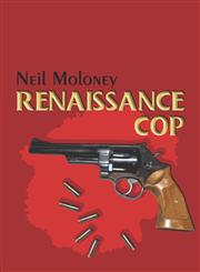 Renaissance Cop,1413782000,9781413782004