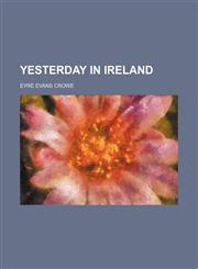 Yesterday in Ireland,1154895483,9781154895483