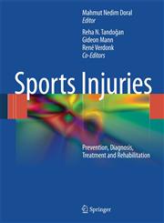 Sports Injuries Prevention, Diagnosis, Treatment and Rehabilitation,3642156290,9783642156298