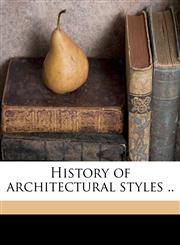 History of architectural styles ..,1176671537,9781176671539
