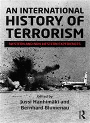 An International History of Terrorism Western and Non-Western Experiences,0415635411,9780415635417