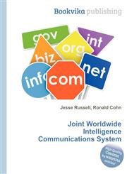 Joint Worldwide Intelligence Communications System,5512006134,9785512006139