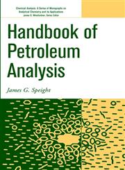 Handbook of Petroleum Analysis 1st Edition,0471361674,9780471361671