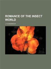 Romance of the Insect World,1150702362,9781150702365