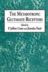 The Metabotropic Glutamate Receptors,0896032914,9780896032910