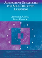 Assessment Strategies for Self-Directed Learning,0761938710,9780761938712