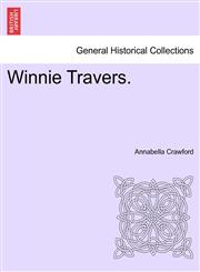 Winnie Travers.,1240888872,9781240888870