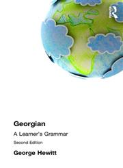 Georgian: A Learner's Grammar (Routledge Grammars) 2nd Edition,0415333709,9780415333702