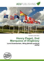 Henry Paget, 2nd Marquess of Anglesey,6136946521,9786136946528
