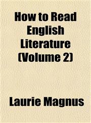 How to Read English Literature (Volume 2),115232263X,9781152322639
