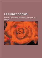 La Ciudad de Dios,1151281255,9781151281258