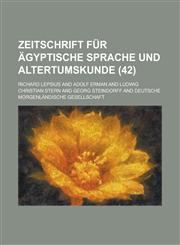 Zeitschrift Fur Agyptische Sprache Und Altertumskunde (42 ),1153529270,9781153529273