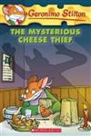 The Mysterious Cheese Thief,0439023122,9780439023122