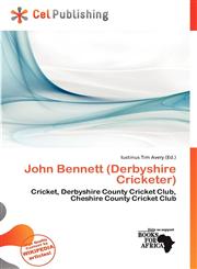 John Bennett (Derbyshire Cricketer),6201425640,9786201425644