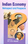 Indian Economy Retrospect and Prospects 1st Published,8186771085,9788186771082