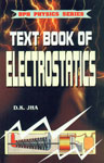 Text Book of Electrostatics 1st Published,818356027X,9788183560276