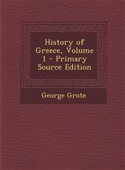 History of Greece, Volume 1 - Primary Source Edition,1295136244,9781295136247