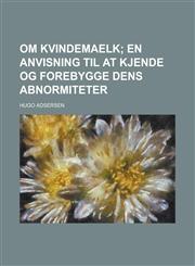 Om Kvindemaelk,1234205408,9781234205409