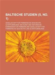 Baltische Studien (5, No. 1 ),1234695677,9781234695675