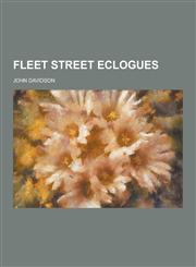 Fleet Street Eclogues,1230201815,9781230201818