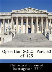 Operation SOLO, Part 60 of 125,128844950X,9781288449507