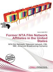 Former NTA Film Network Affiliates in the United States,6200230692,9786200230690