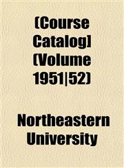 [Course Catalog] Volume 1951/52,1153335549,9781153335546