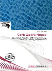 Cork Opera House,6137130762,9786137130766