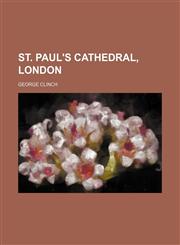 St. Paul's Cathedral, London,1150708573,9781150708572