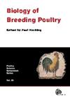 Biology of Breeding Poultry 1st Edition,1845933753,9781845933753