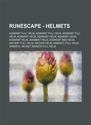 RuneScape - Helmets Adamant full helm, Adamant full helm, Adamant full helm, Adamant helm, Adamant helm, Adamant helm, Adamant helm, Adamant helm, Adamant med helm, Ancient full helm, Archer helm, Armadyl full helm, Armadyl helmet, Bandos full helm, Basi,1234656485,9781234656485