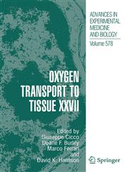 Oxygen Transport to Tissue XXVII,0387295437,9780387295435