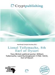 Lionel Tollemache, 8th Earl of Dysart,6200765480,9786200765482