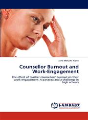 Counsellor Burnout and Work-Engagement,3846541591,9783846541593