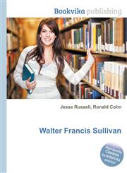 Walter Francis Sullivan,5511644277,9785511644271