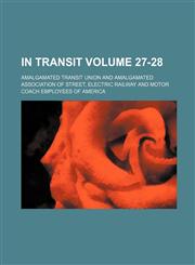 In transit Volume 27-28,1236464990,9781236464996