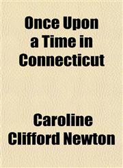 Once Upon a Time in Connecticut,1151477427,9781151477422