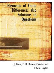 Elements of Finite Differences also Solutions to Questions,1140402218,9781140402213