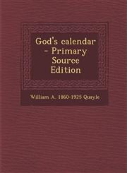 God's Calendar,1287634966,9781287634966